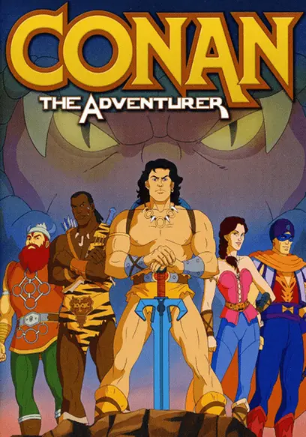 The poster of 'Conan the Adventurer'