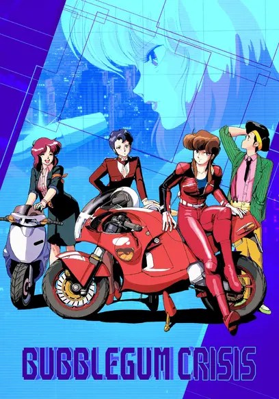 The main cast of 'Bubblegum Crisis' depicted on a poster for the series.